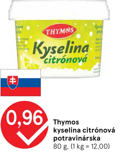 Thymos Kyselina citrónová potravinárska