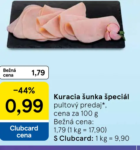 Kuracia šunka špeciál pultový predaj