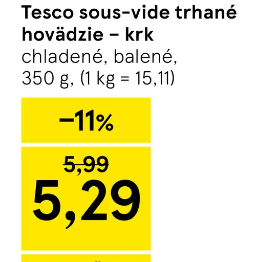 Tesco sous-vide trhané hovädzie – krk chladené