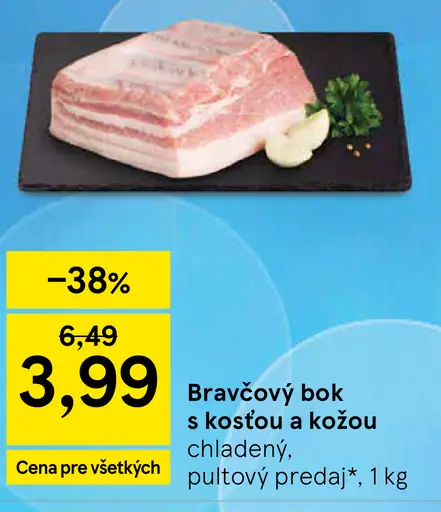 Bravčový bok s kosťou a kožou chladený pultový predaj