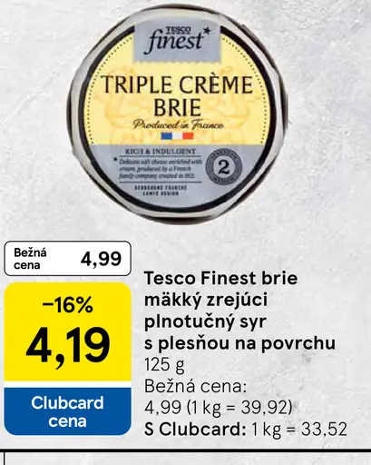 Tesco Finest brie mäkký zrejúci plnotučný syr s plesňou na povrchu