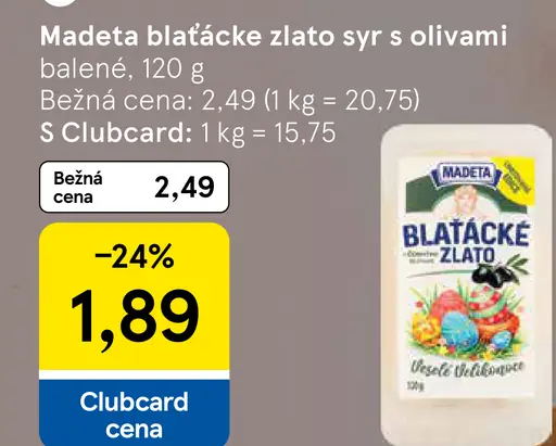 Madeta blaťácke zlato syr s olivami