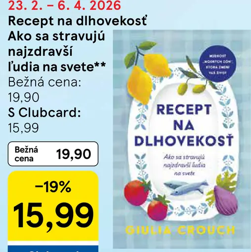 Recept na dlhovekosť Ako sa stravujú najzdravší na svete kniha