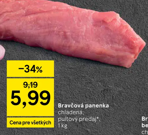Bravčová panenka chladená, pultový predaj