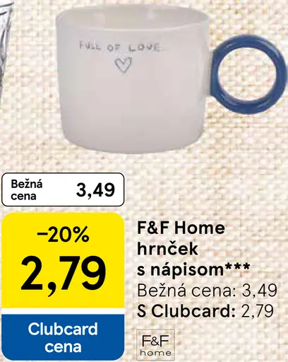 F&F Home hrnček s nápisom