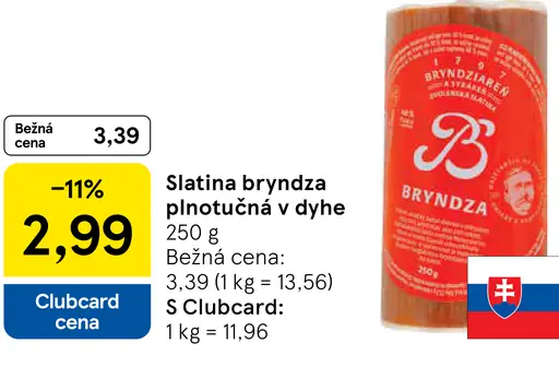 Slatina bryndza plnotučná v dyhe