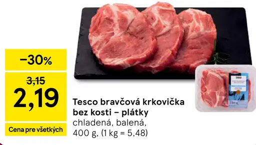 Tesco bravčová krkovička bez kosti plátky chladená balená
