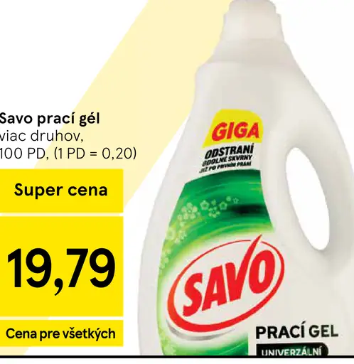 Savo prací gel