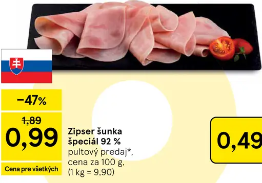 Zipser šunka špeciál 92 % pultový predaj
