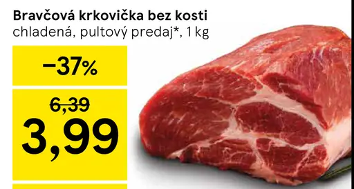 Bravčová krkovička bez kosti chladená