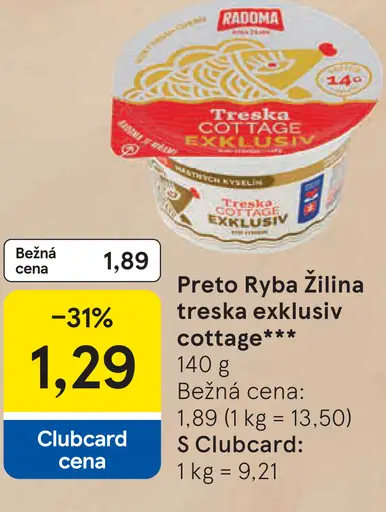 Ryba Žilina Preto treska exklusiv cottage
