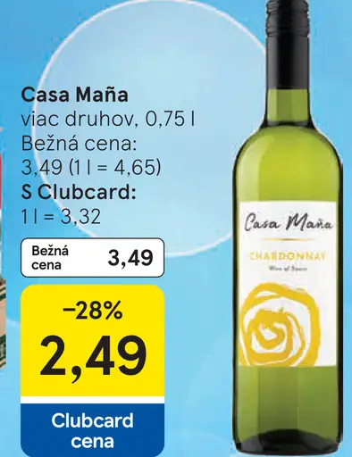 Casa Maña víno viac druhov