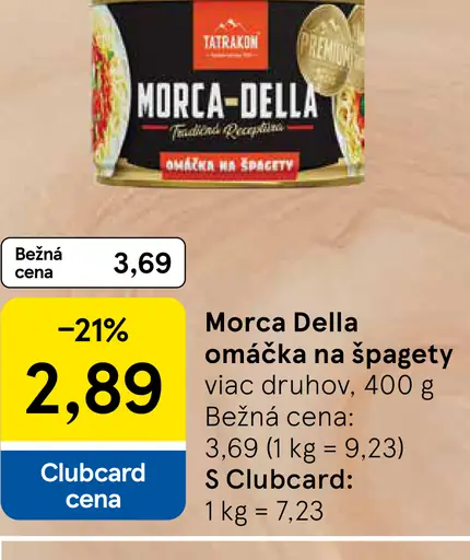 Morca Della omáčka na špagety viac druhov