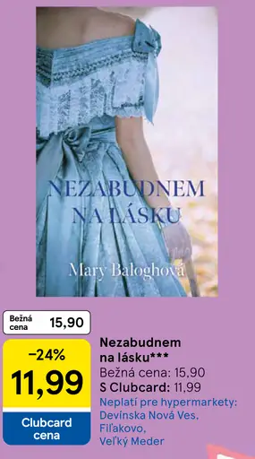 Mary Baloghová Nezabudnem na lásku kniha