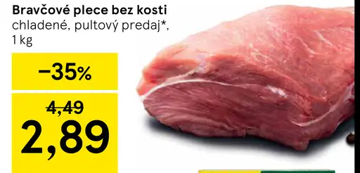 Bravčové plece bez kosti chladené