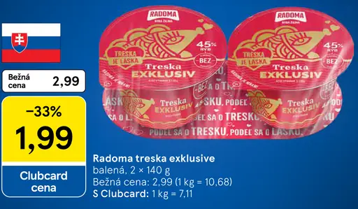 Radoma Treska exkluzív