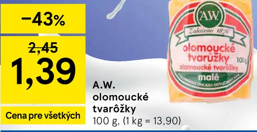 A. W. Olomoucké tvarôžky malé