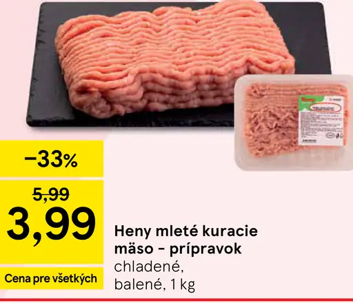 Heny mleté kuracie mäso - prípravok chladené balené