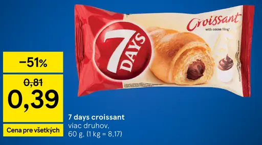 7 Days croissant