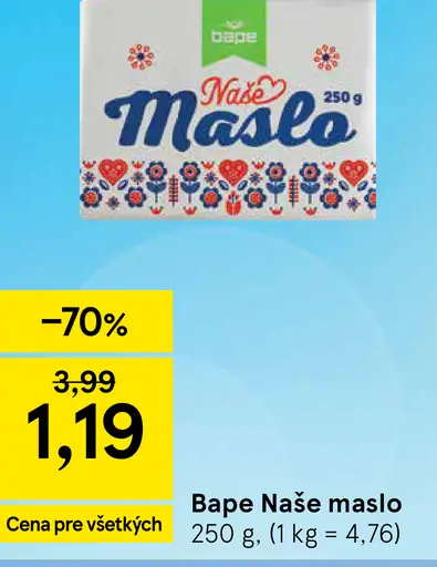 Bape Naše maslo