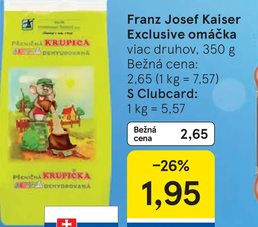 Franz Josef Kaiser Exclusive omáčka