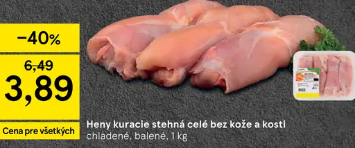 Heny kuracie stehná celé bez kože a kosti chladené, balené
