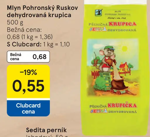 Mlyn Pohronský Ruskov dehydrovaná krupica