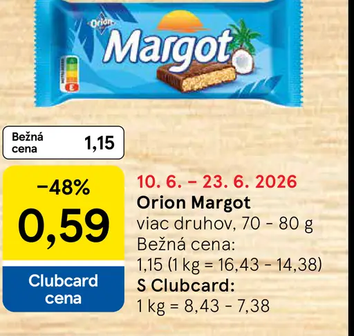 Orion Margot tyčinka viac druhov
