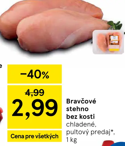 Bravčové stehno bez kosti chladené pultový predaj