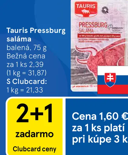 Tauris Pressburg saláma