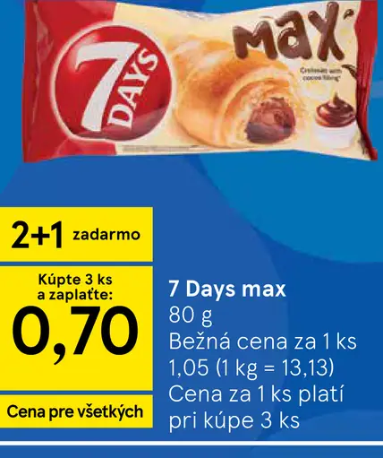 7 Days Max croissant