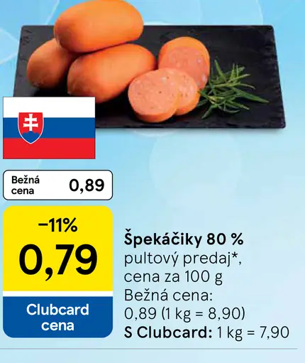 Špekáčky 80 % pultový predaj