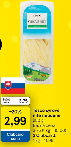 Tesco syrové nite nedusené