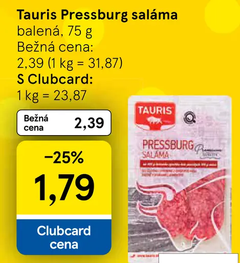 Tauris Pressburg saláma