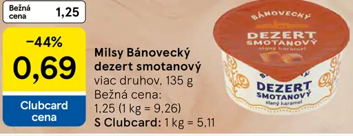 Milsy Bánovecký smotanový dezert rôzne druhy