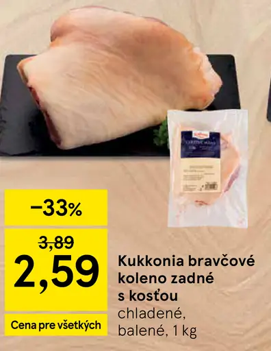 Kukkonia bravčové koleno zadné s kosťou