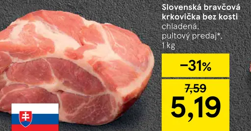 Slovenská bravčová krkovička bez kosti chladená pultový predaj