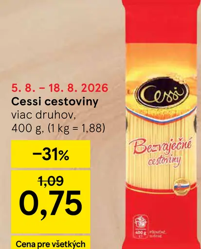Cessi cestoviny, viac druhov