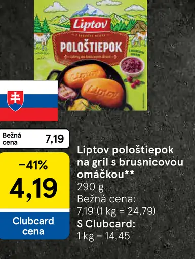 Liptov Pološtiepok na gril s brusnicovou omáčkou