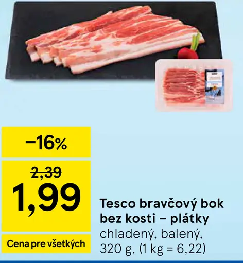 Tesco bravčový bok bez kosti – plátky