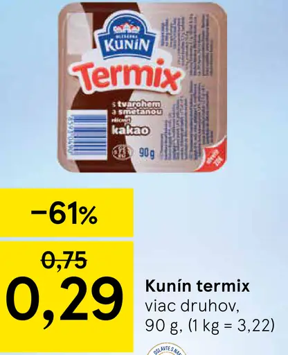 Kunin Termix tvarohový dezert rôzne druhy