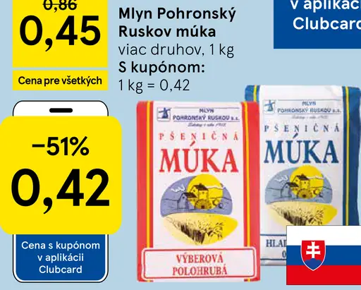 Mlyn Pohronský Ruskov múka, viac druhov – cena s kupónom