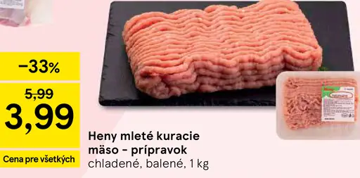 Heny mleté kuracie mäso - prípravok chladené balené