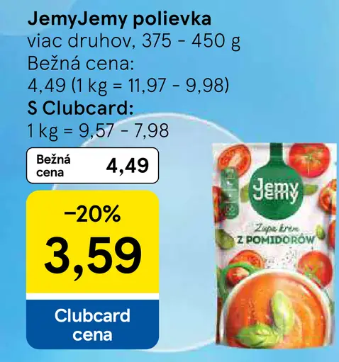 JemyJemy polievka, rôzne druhy