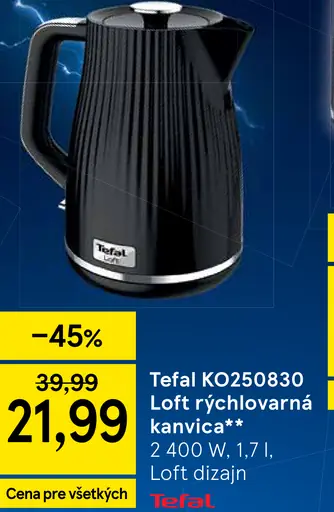 Tefal KO250830 Loft rýchlovarná kanvica