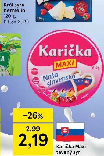 Karička črievko Maxi tavený syr