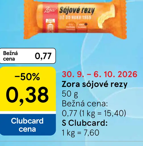 Zora sójové rezy