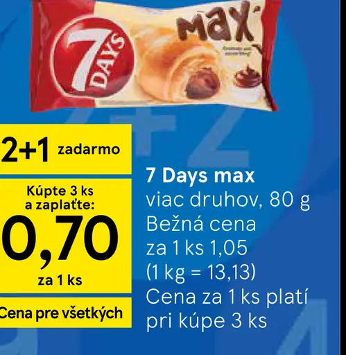 7 Days Max croissant