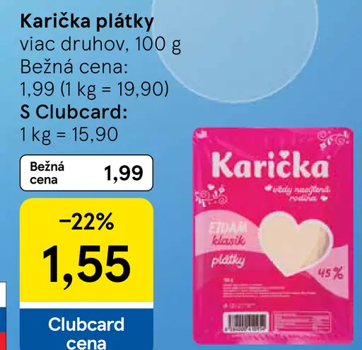 Karička plátky viac druhov