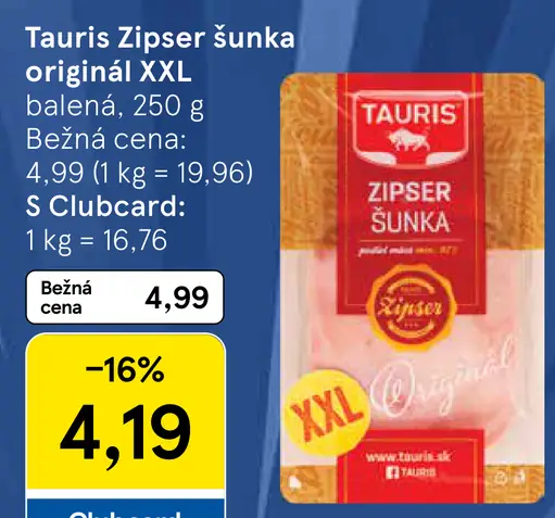 Tauris Zipser šunka originál